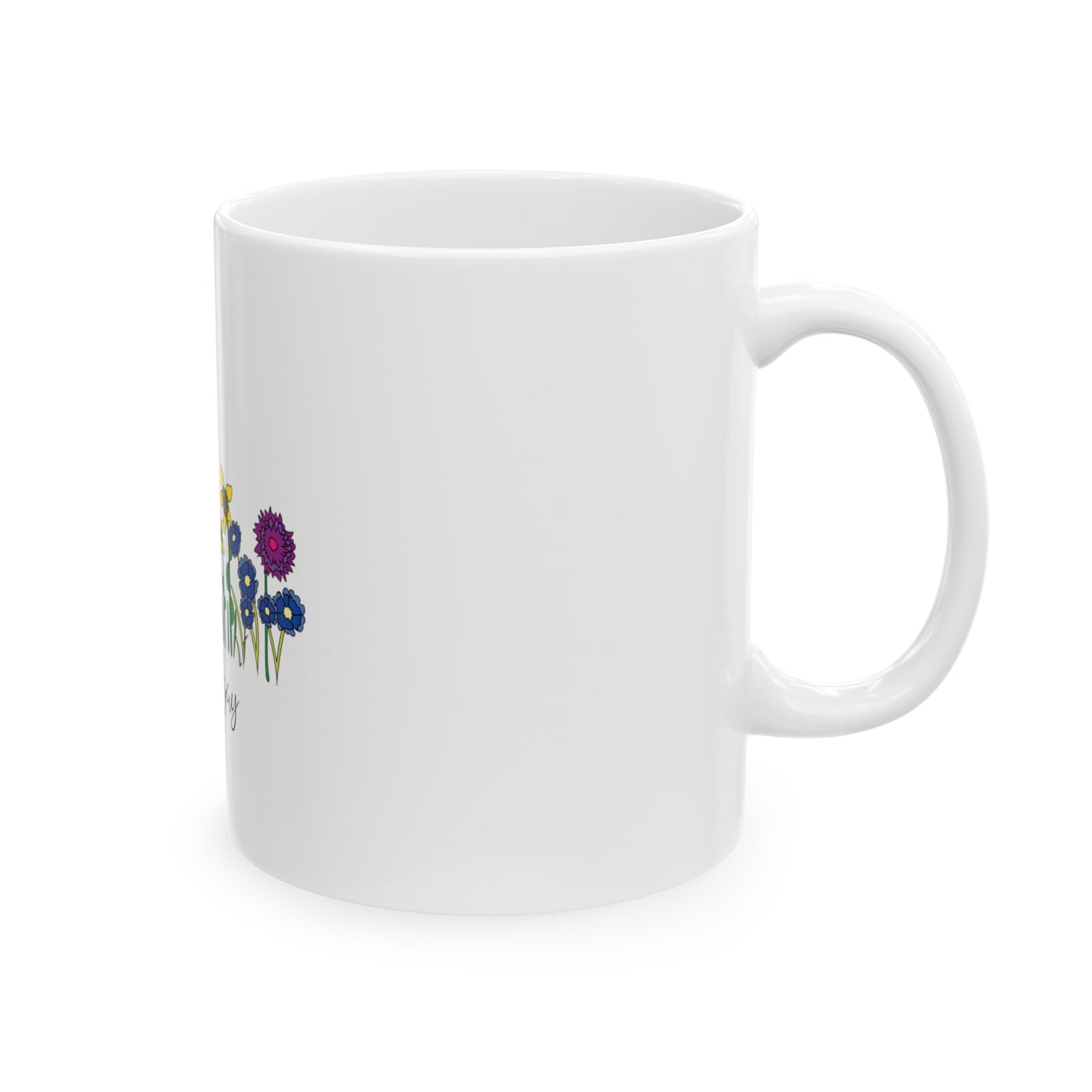 Pretty and gay Ceramic Coffee Mug LGBTQ Pride Floral Coffee Mug Pretty and gay Floral Mug Lesbian Pride Mug Floral Gay Pride Pretty and Gay Floral side view