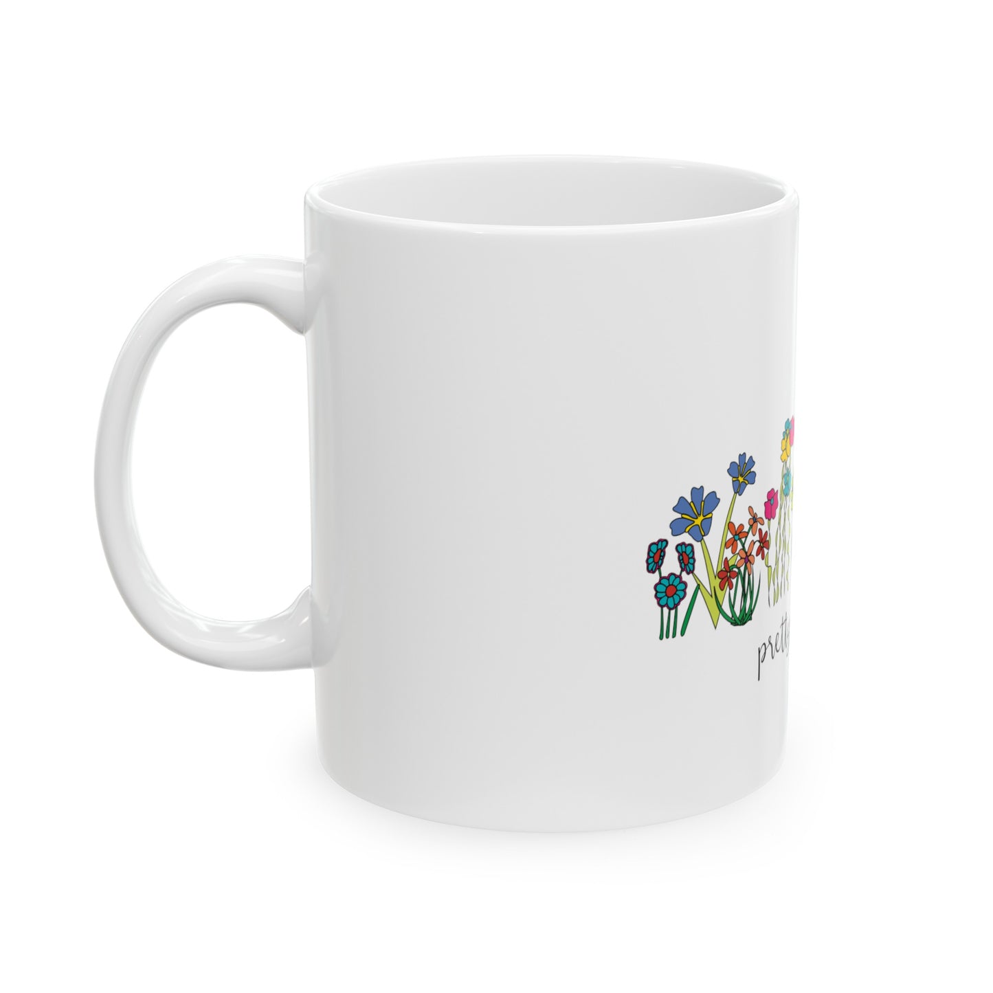 Pretty and gay Ceramic Coffee Mug LGBTQ Pride Floral Coffee Mug Pretty and gay Floral Mug Lesbian Pride Mug Floral Gay Pride Pretty and Gay Floral side