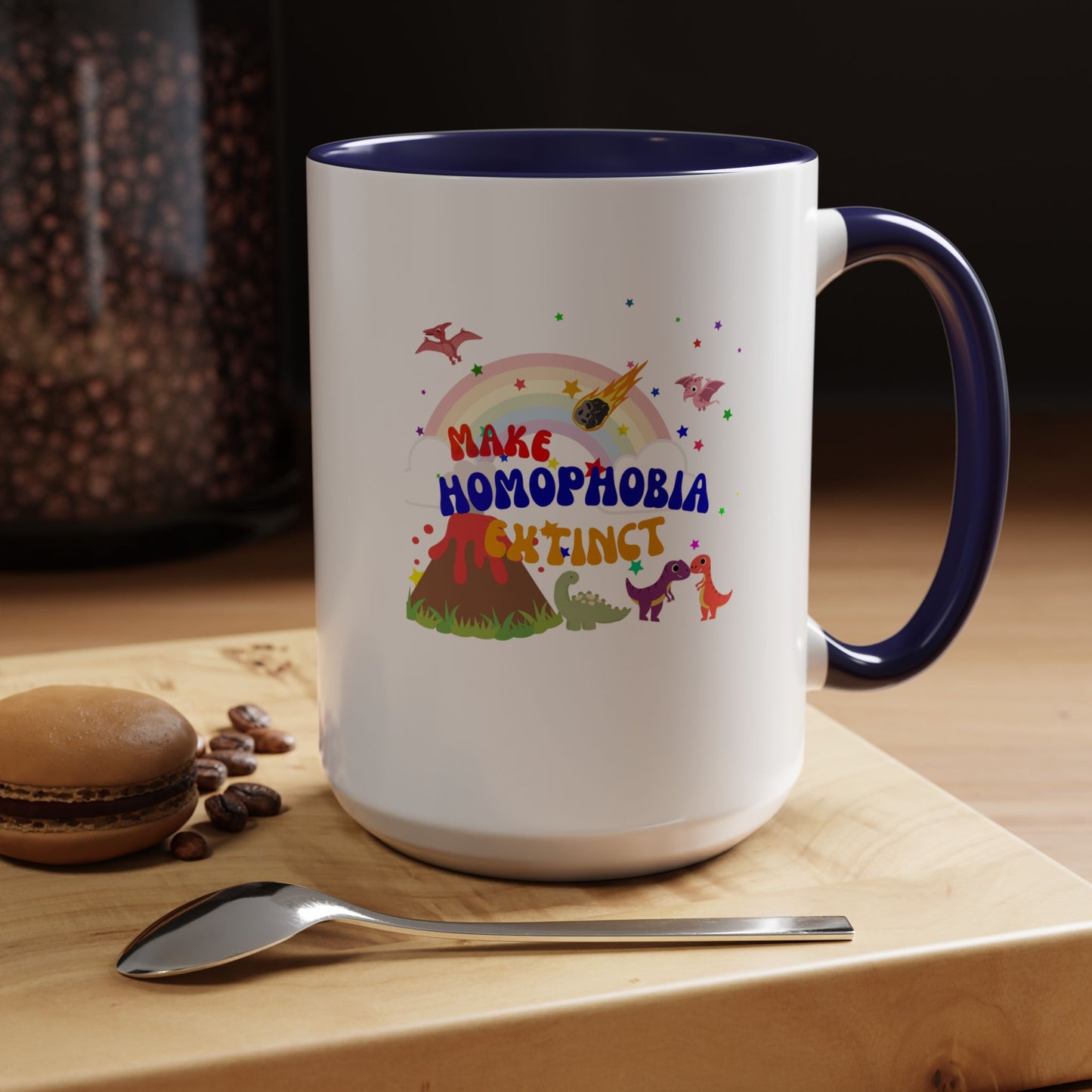 "Make Homophobia Extinct" Pride Dinosaur Coffee Mug – Fun & Bold LGBTQ+ Drinkware