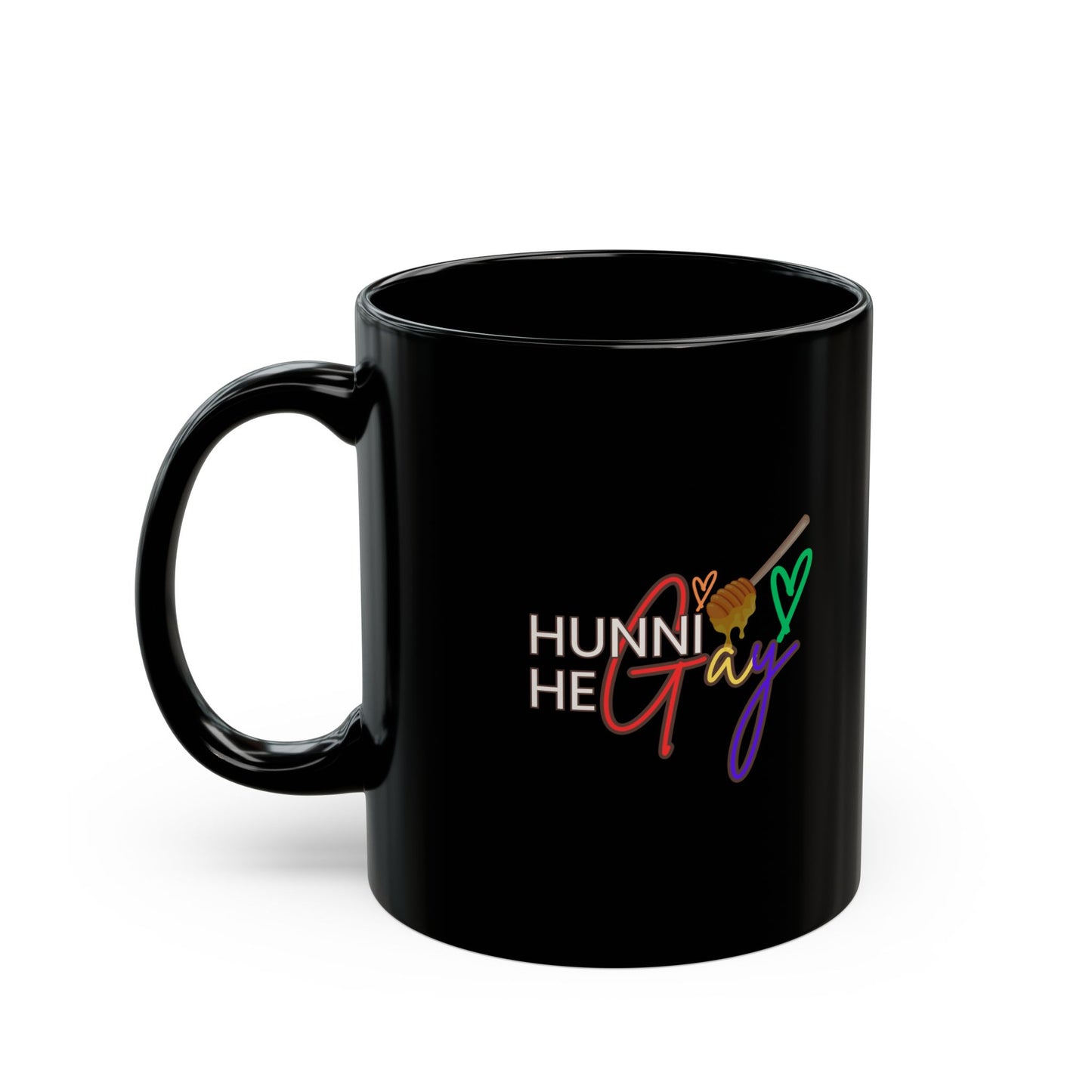 Sleek black ceramic mug with “Hunni He Gay” printed on the side, celebrating love, individuality, and Pride.