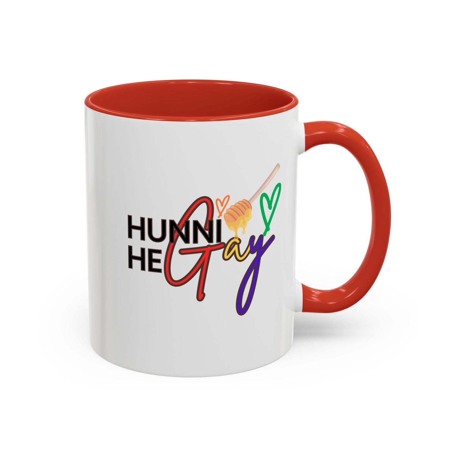 Playful and powerful "Hunni He Gay" Pride mug with bold rainbow lettering, complemented by a striking red handle and interior for a high-energy statement piece.