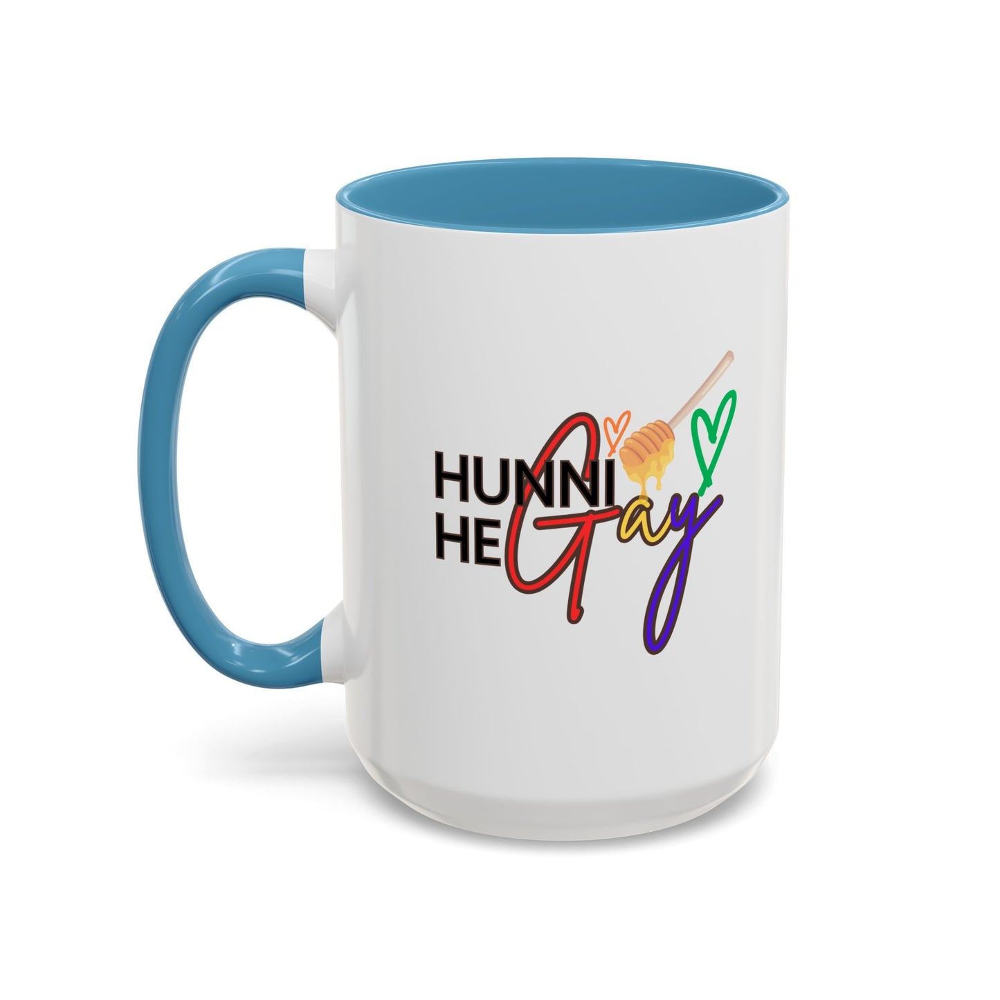 White ceramic coffee mug featuring "Hunni He Gay" in bold rainbow text, accented with a soft baby blue handle and rim for a fresh, uplifting Pride-inspired design.