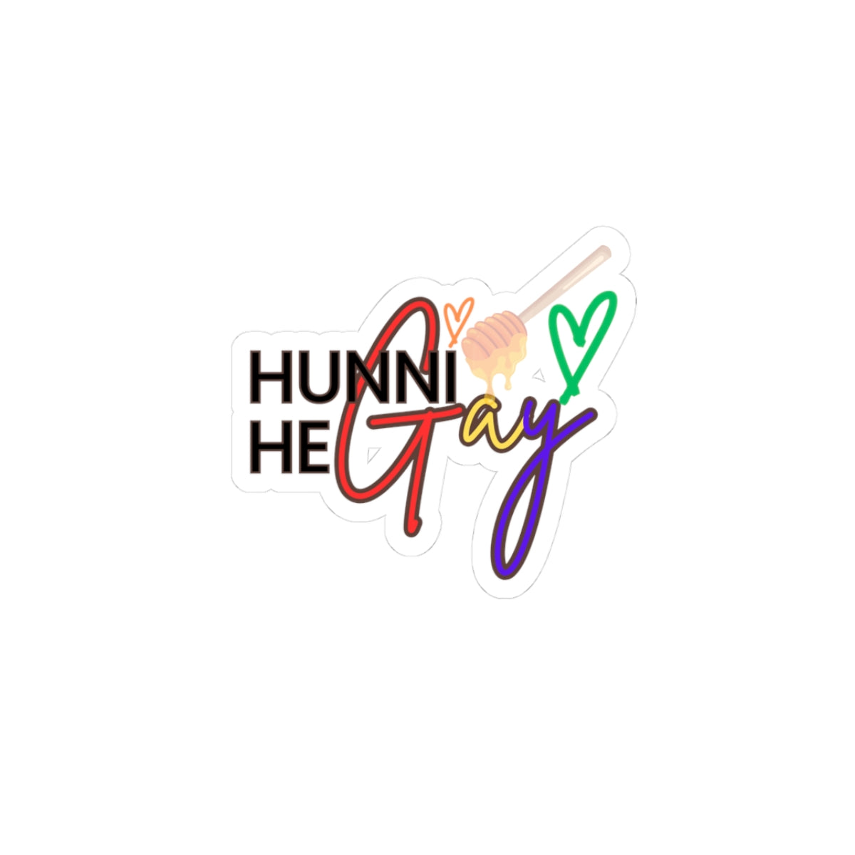 Minimalist "Hunni He Gay" sticker with bold rainbow stripes, perfect for subtle yet powerful LGBTQ+ allyship.