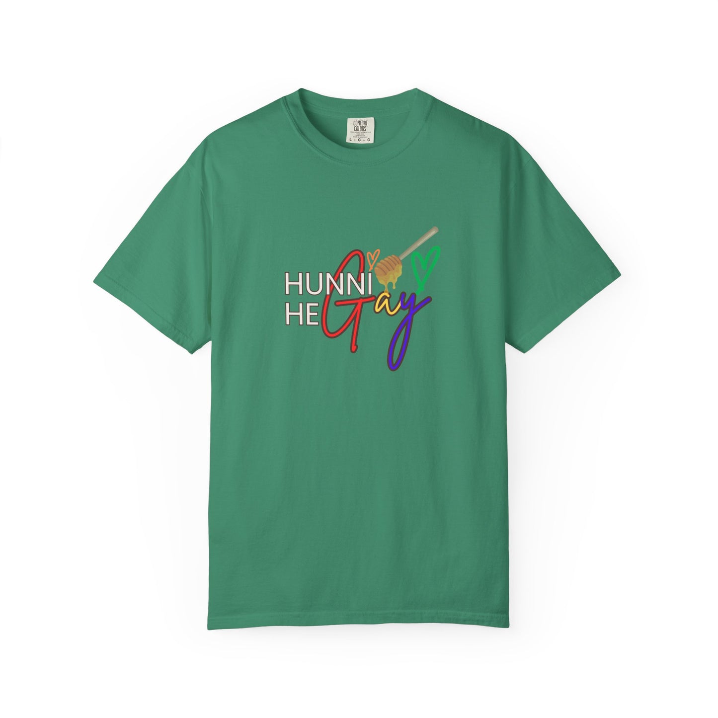 Forest green Pride t-shirt with “Hunni He Gay” printed across the chest—earthy, bold, and effortlessly stylish