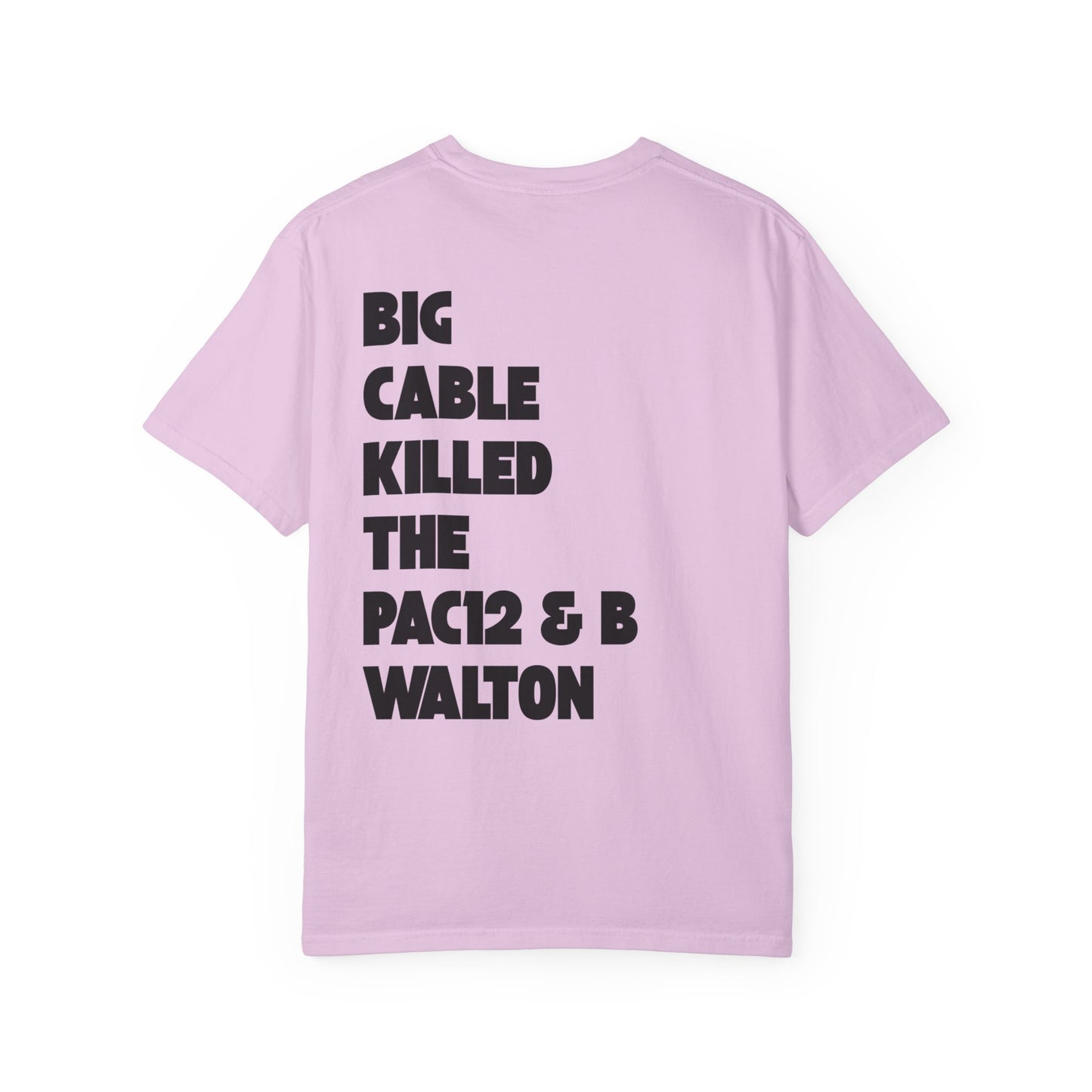 Orchid tee with bold front illustration and spicy back message about Big Cable and the end of the Pac-12.