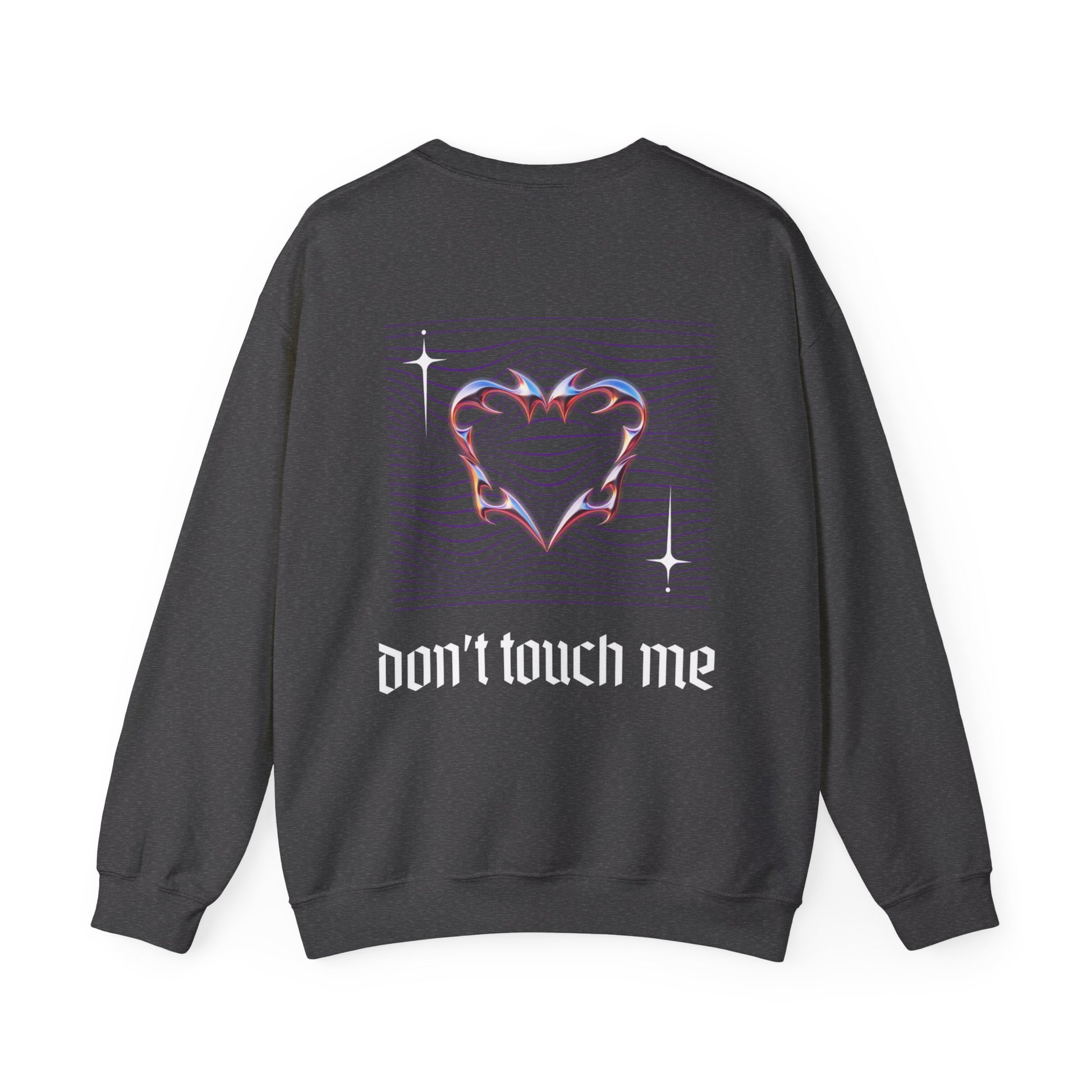 Don't touch me crewneck sweatshirt funny anti valentines day apparel cute break up crewneck sweeatshirt anti valentines day don't touch me crewneck sweatshirt