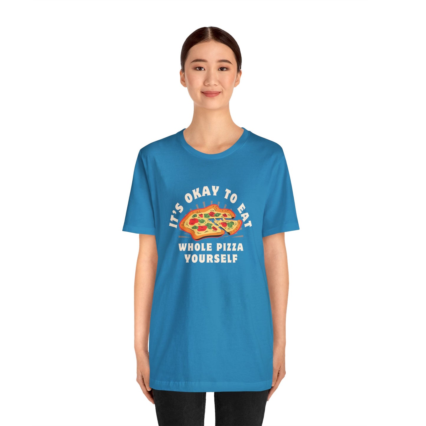 It's ok to eat a whole pizzza to yourself t-shirt I love Pizza Tee Shirts Apparel Pizza Love Graphic T-Shirt Funny Anti Valentines Day Pizza Shirt Food over boys Shirts