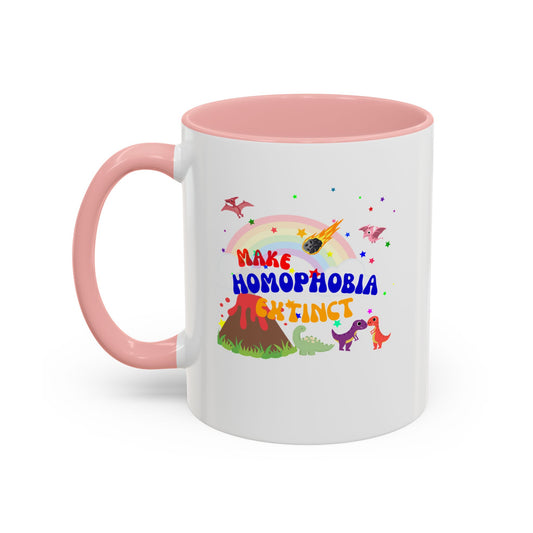 "Make Homophobia Extinct" Pride Dinosaur Coffee Mug – Fun & Bold LGBTQ+ Drinkware
