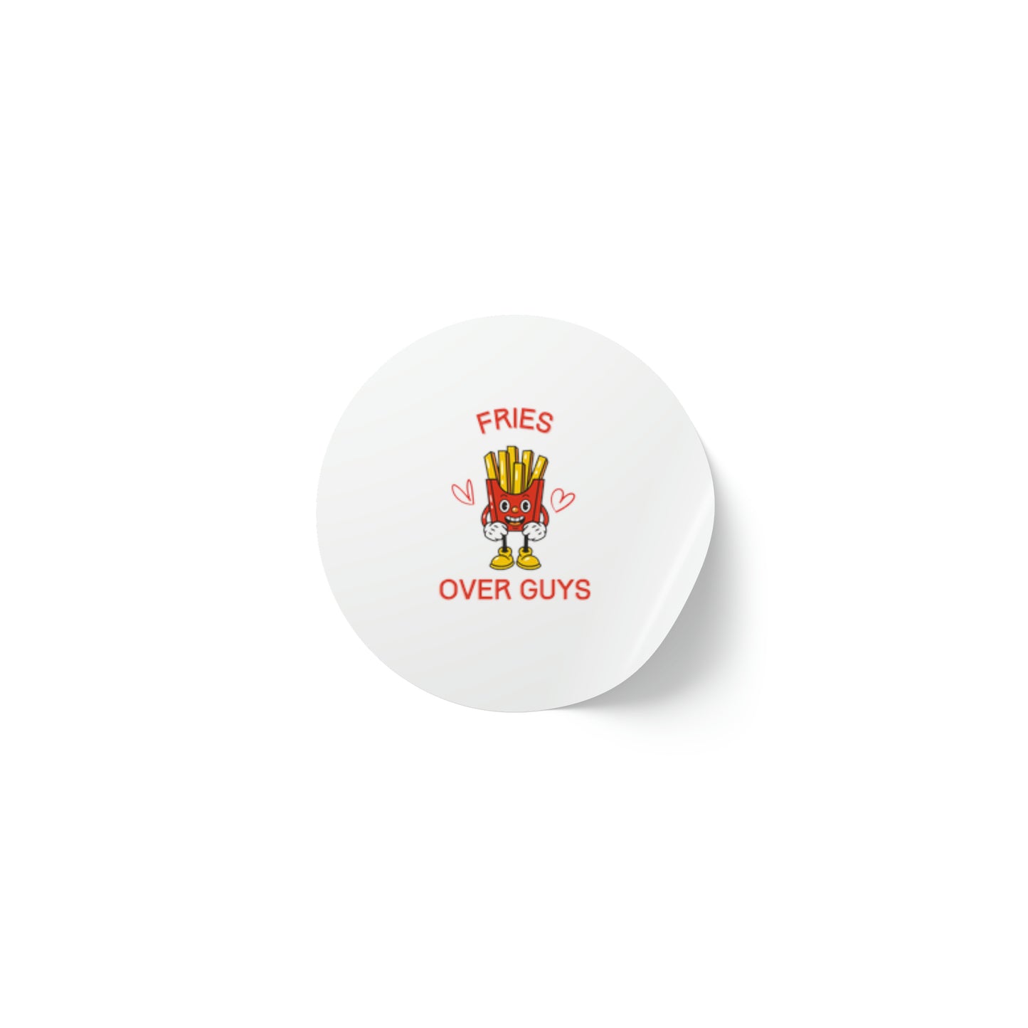 Fries over guys round stickers funny valentines day gifts stickers Anti Valentines Day Party Fries over Guys Roll of Stickers Fries over guys Galentines Day