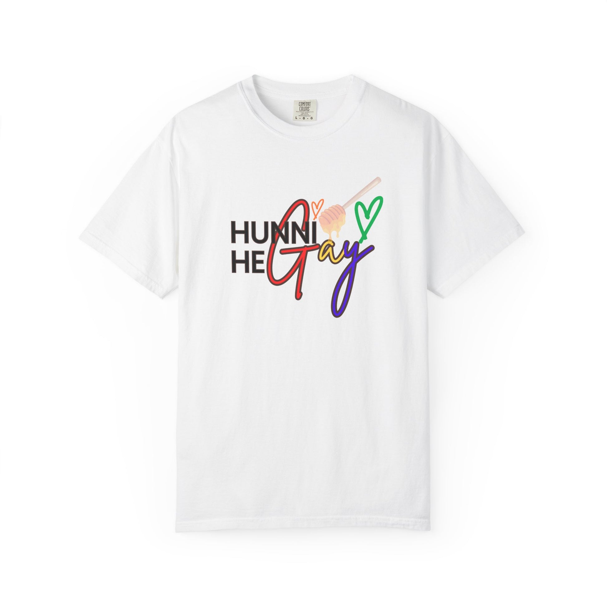 Minimalist white "Hunni He Gay" t-shirt with colorful rainbow text, blending simplicity with unapologetic Pride energy.