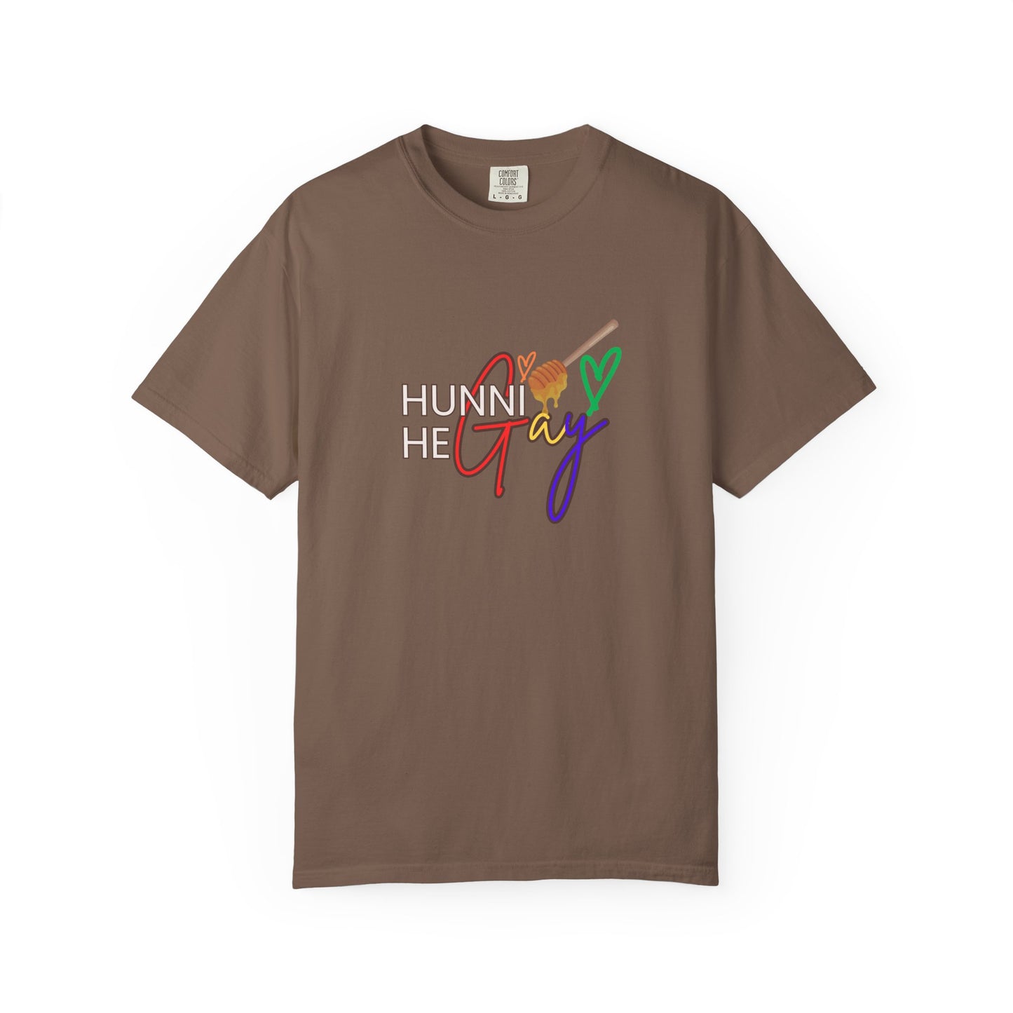 Coffee brown Pride t-shirt with “Hunni He Gay” printed across the front—cozy, rich, and stylish.