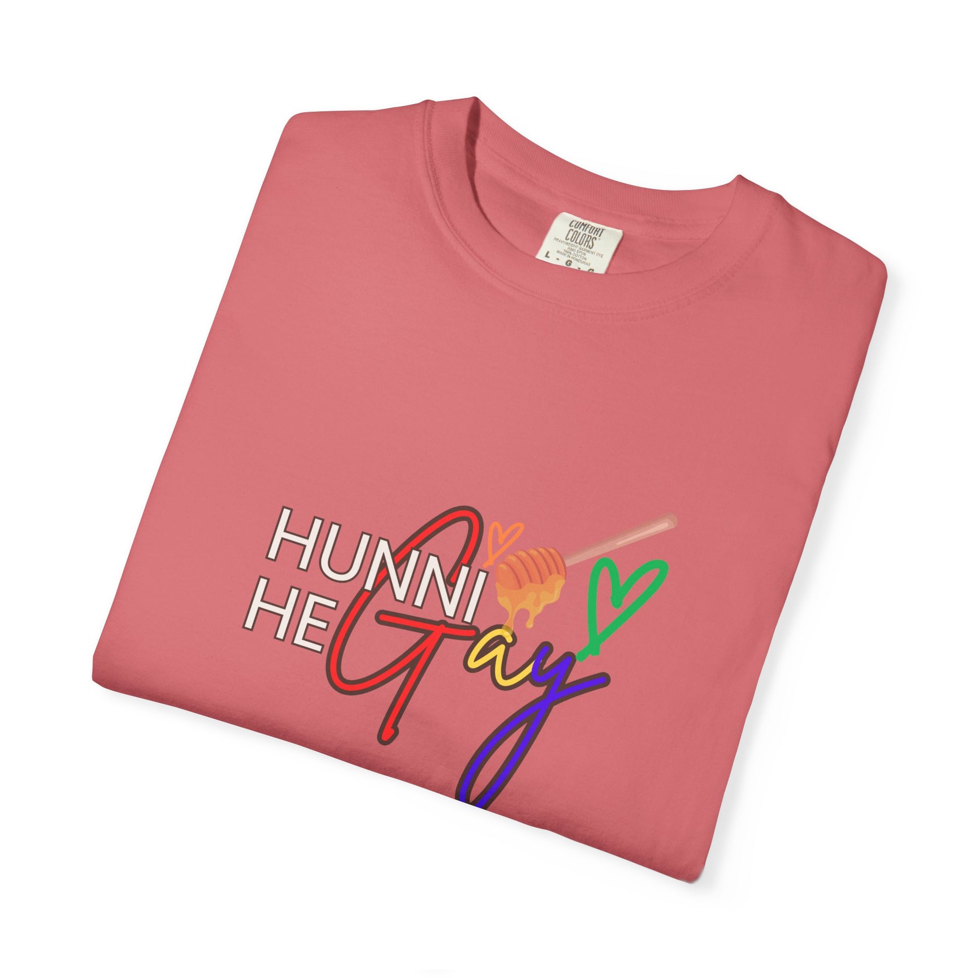 Soft pink Pride apparel with “Hunni He Gay” printed across the chest, blending playful energy with casual style.