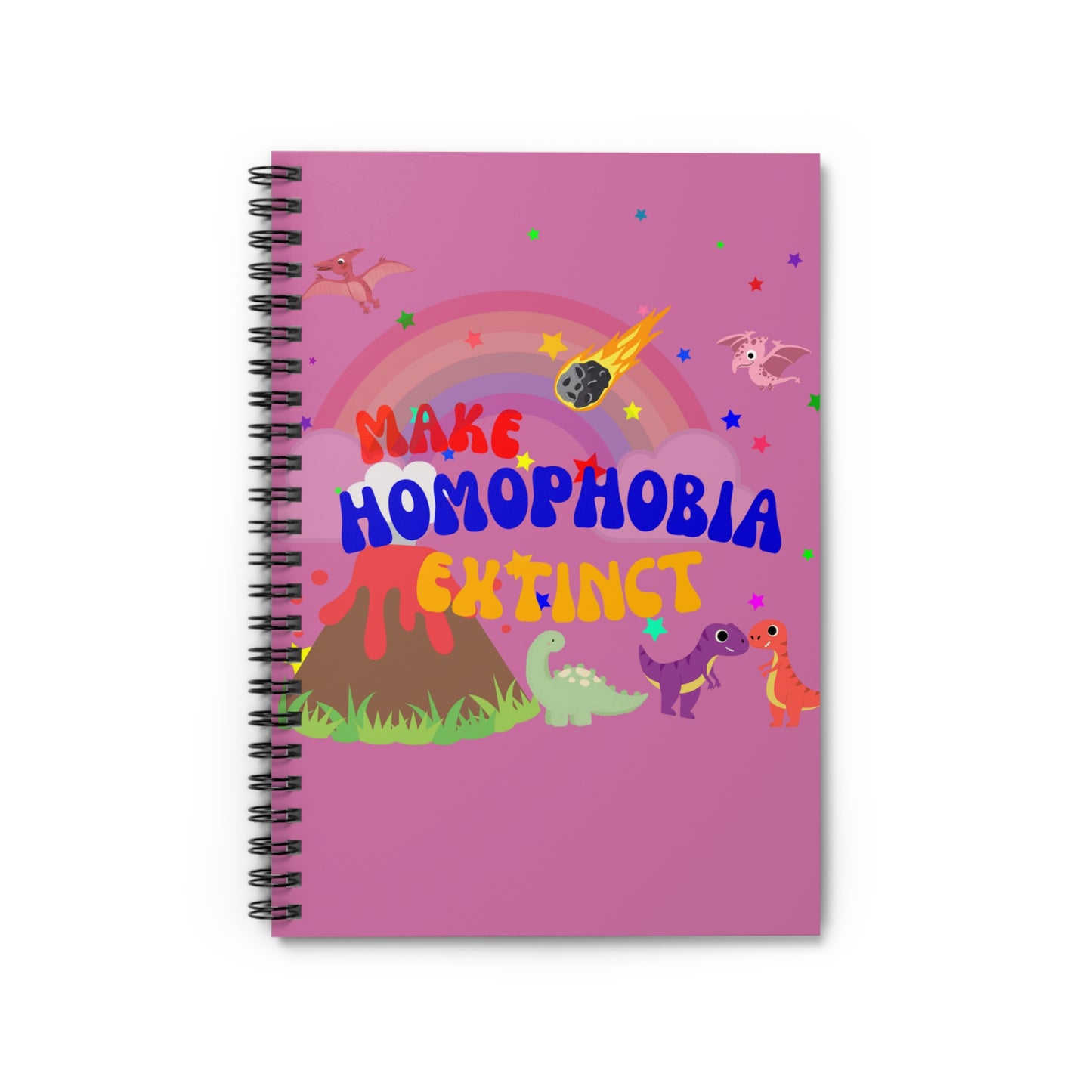 Soft pink notebook decorated with a playful dinosaur and “Make Homophobia Extinct” slogan—perfect for Pride and everyday use.
