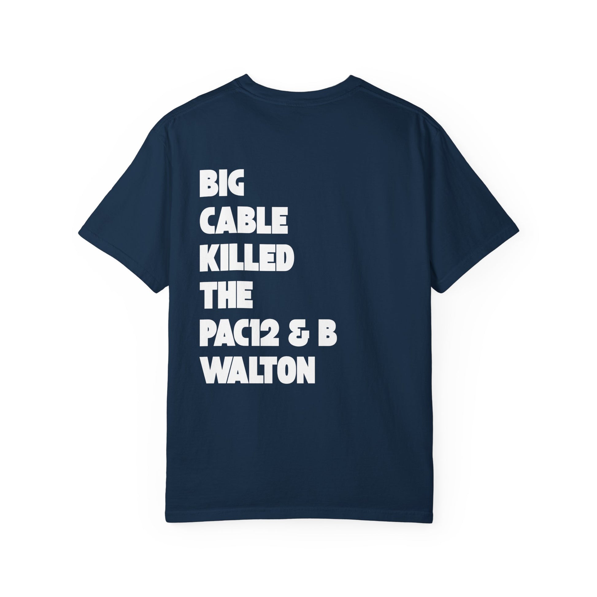 Navy blue tee with bold front graphic and back message about the fall of the Pac-12 and Bill Walton’s legacy.