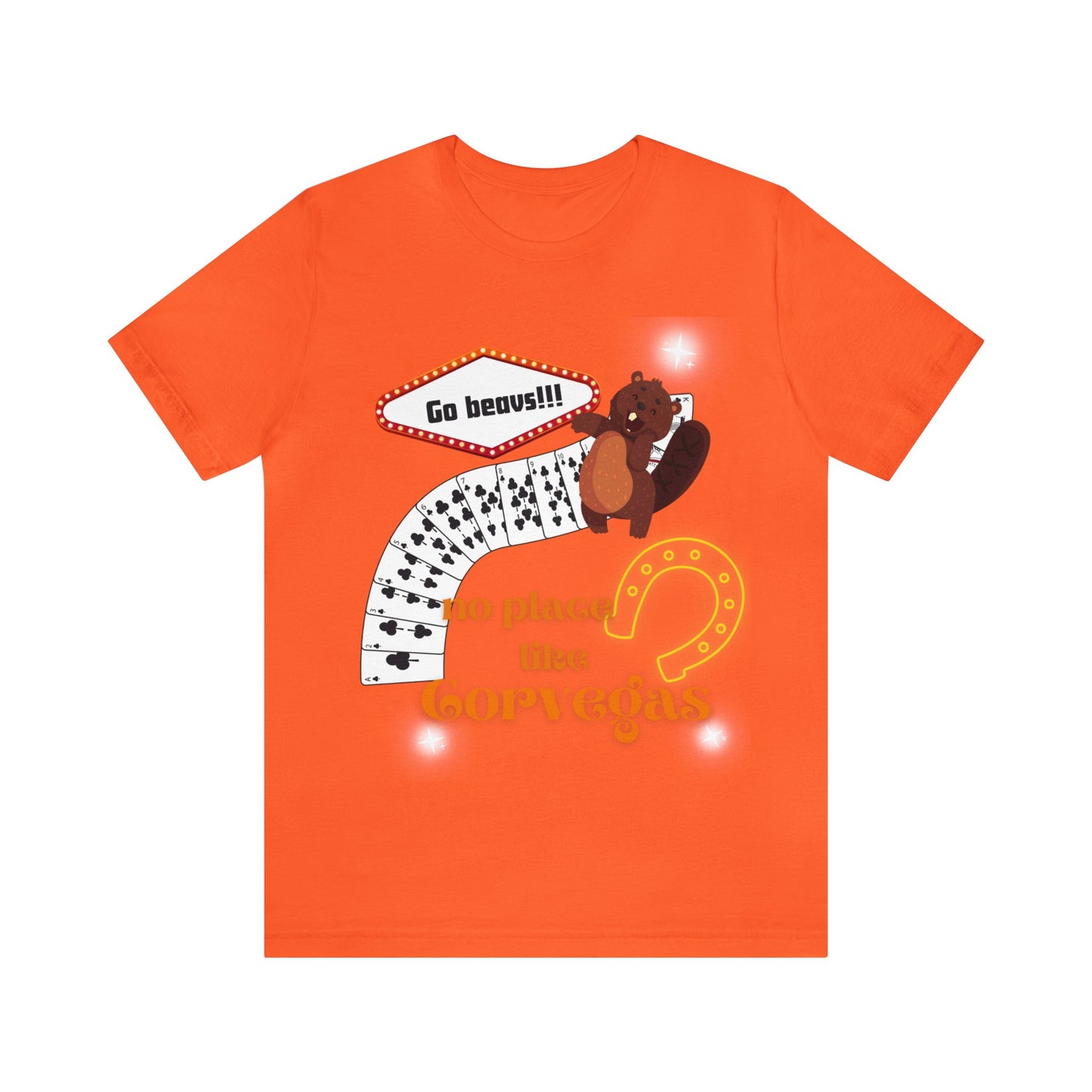 Front view of No Place Like CorVegas t-shirt in vibrant orange—retro black graphic styled for bold Oregon State gameday energy