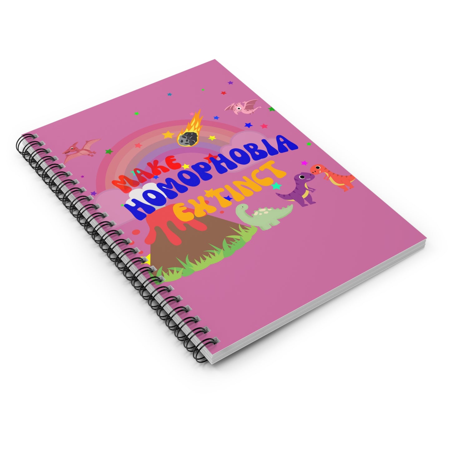 Pastel pink notebook with a cute dinosaur and “Make Homophobia Extinct” message—spreading love and inclusivity.
